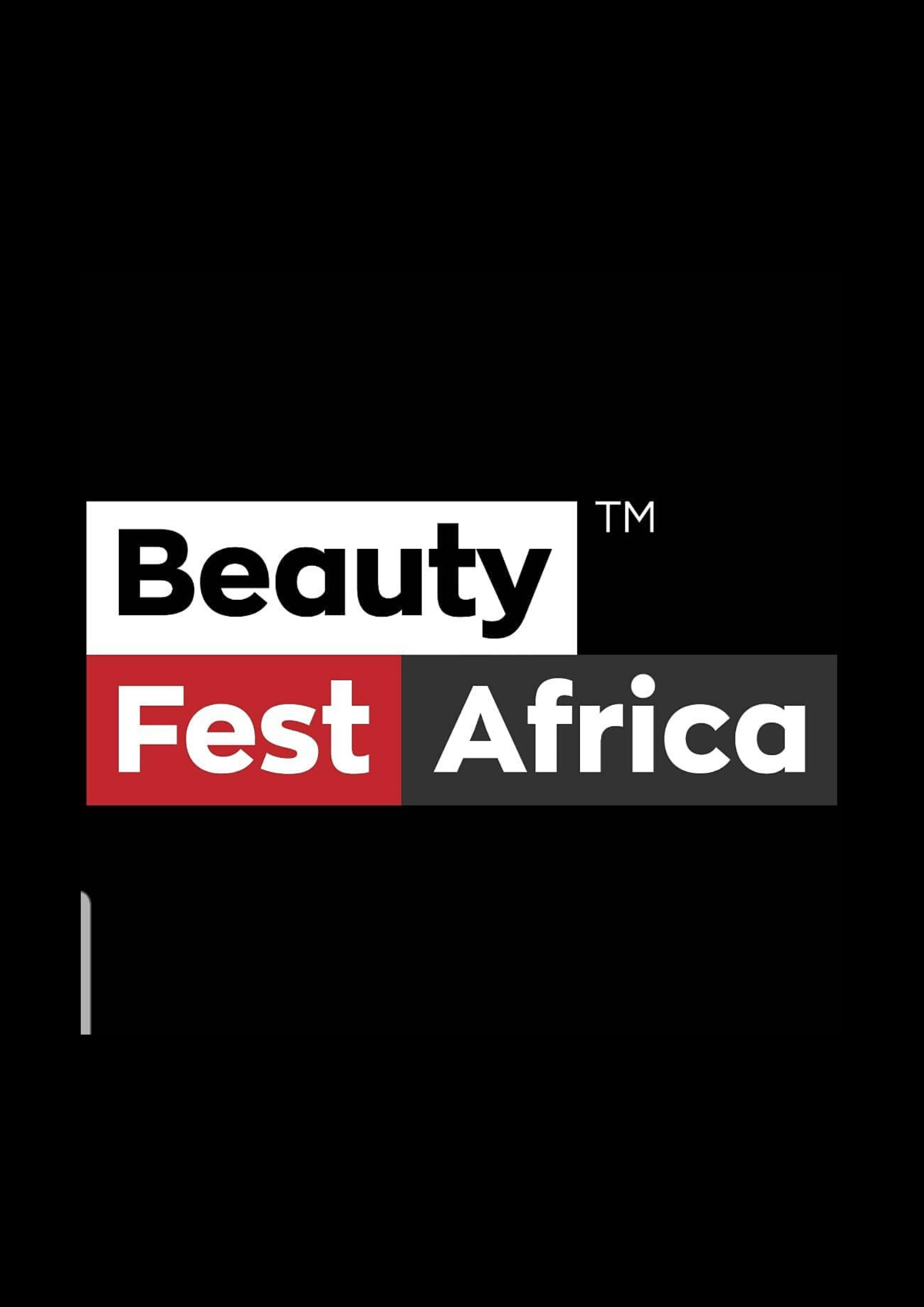 BEAUTY FEST AFRICA 2020: ESTABLISHING SUSTAINABILITY IN THE BUSINESS OF BEAUTY